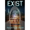Exist