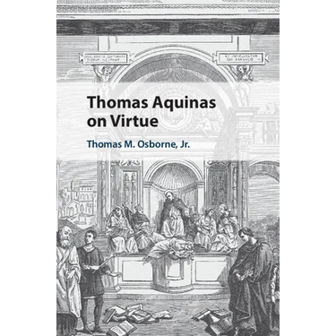 Thomas Aquinas on Virtue