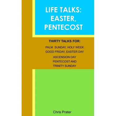 Life Talks: Easter & Pentecost