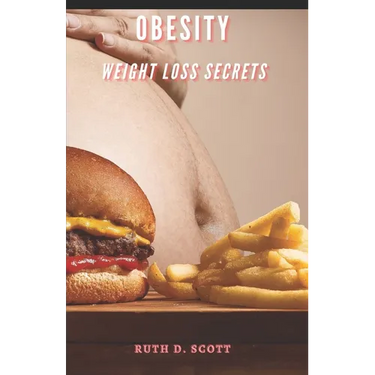 Obesity: Weight Loss Secrets