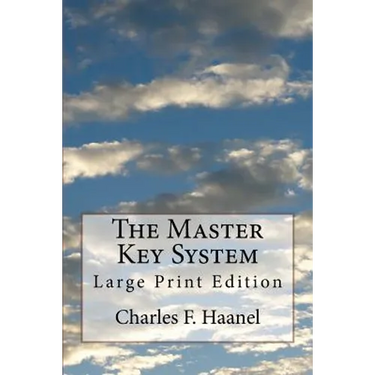 The Master Key System: Large Print Edition