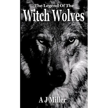The Legend of the Witch Wolves