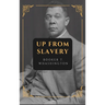 Up from Slavery: New Large Print Edition