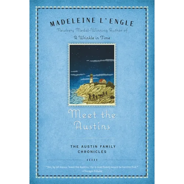 Meet the Austins: Book One of the Austin Family Chronicles