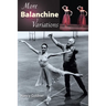 More Balanchine Variations