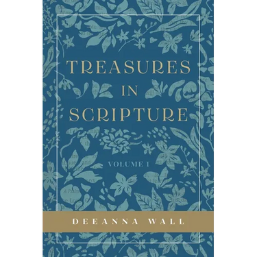 Treasures In Scripture Volume 1