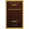 Sir Joseph Whitworth