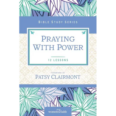 Praying with Power