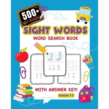 500+ High Frequency Sight Words Word Search Book With Answer Key!: Learn To Read Puzzles For 1st - 3rd Grade Activity Book To Build Reading Skills Lar