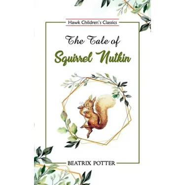 The Tale of Squirrel Nutkin