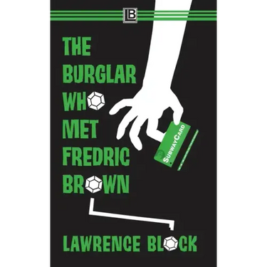 The Burglar Who Met Fredric Brown