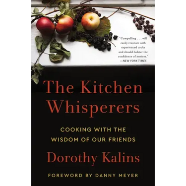 The Kitchen Whisperers: Cooking with the Wisdom of Our Friends