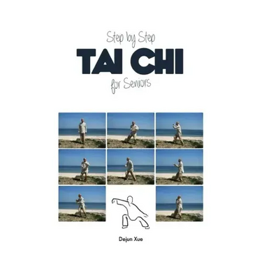 Tai Chi for Seniors, Step by Step