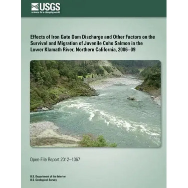 Effects of Iron Gate Dam Discharge and Other Factors on the Survival and Migration of Juvenile Coho Salmon in the Lower Klamath River, Northern Califo
