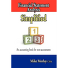 Financial Statement Analysis Simplified: An accounting book for non-accountants