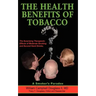 The Health Benefits of Tobacco