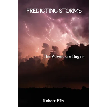 Predicting Storms: The Adventure Begins