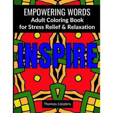 Empowering Words Adult Coloring Book: Adult Coloring Book for Stress Relief & Relaxation