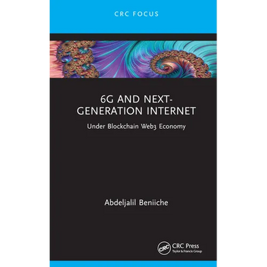 6g and Next-Generation Internet: Under Blockchain Web3 Economy