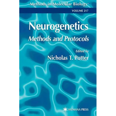 Neurogenetics: Methods and Protocols