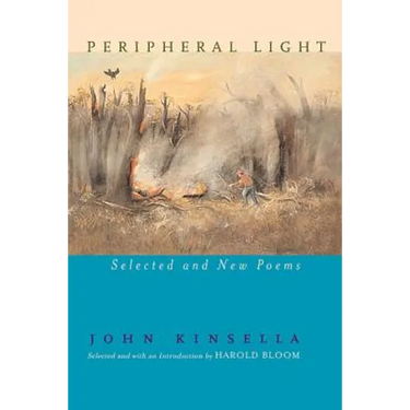 Peripheral Light: Selected and New Poems