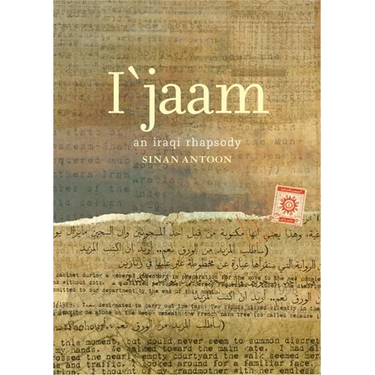 I'jaam: An Iraqi Rhapsody