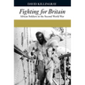 Fighting for Britain: African Soldiers in the Second World War