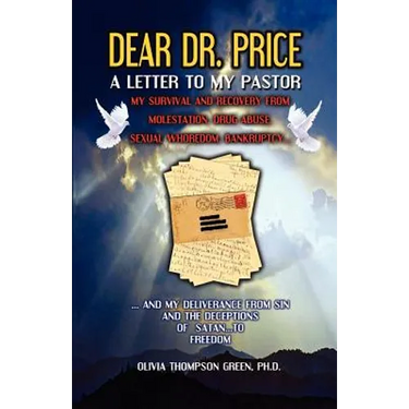 Dear Dr. Price, A Letter to my Pastor