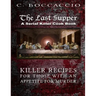 The Last Supper: A Serial Killer Cookbook