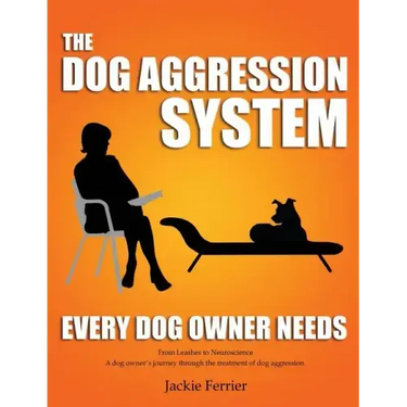 The Dog Aggression System Every Dog Owner Needs