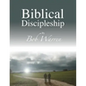 Biblical Discipleship