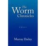 The Worm Chronicles