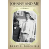 Johnny And Me: The True Story Of John Wayne Gacy