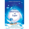 Twelve Doorways of Light: A Portal to Your God-Self