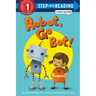 Robot, Go Bot!