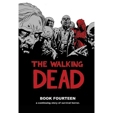 The Walking Dead Book 14