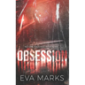 Obsession: An Erotic Horror Romance