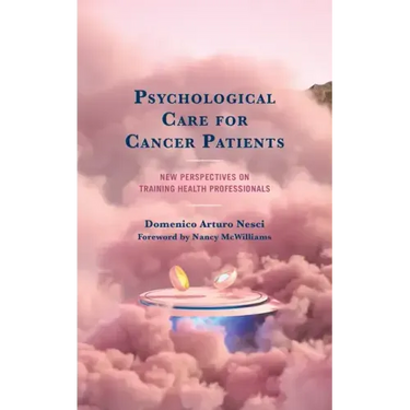 Psychological Care for Cancer Patients: New Perspectives on Training Health Professionals