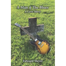 A Man & the Blues A Love Story