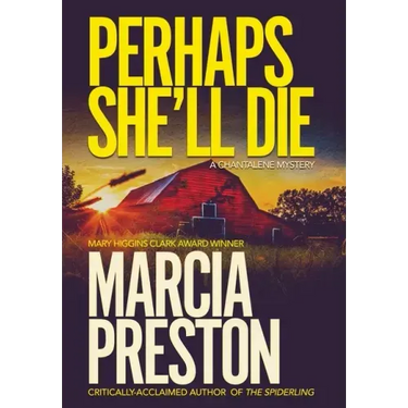 Perhaps She'll Die