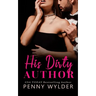 His Dirty Author
