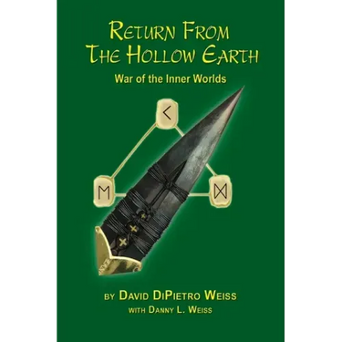 Return From the Hollow Earth: War of the Inner Worlds