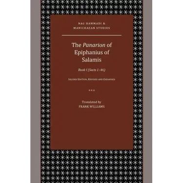 The Panarion of Epiphanius of Salamis: Book I (Sects 1-46)