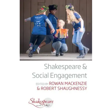 Shakespeare and Social Engagement