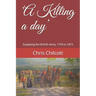 'A Killing a day': Supplying the British Army, 1793 to 1815