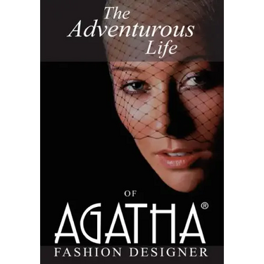 The Adventurous Life of Agatha: Fashion Designer