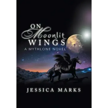 On Moonlit Wings: A Mythlone Novel