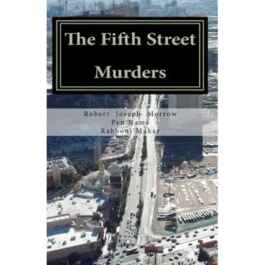 The Fifth Street Murders