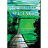 The Road We Take: Selected Poems 1967-2022