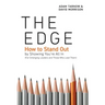 The Edge: How to Stand Out by Showing You're All In (For Emerging Leaders and Those Who Lead Them)